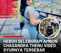 Bokep Chasandra Thenu Selebgram Viral 1 Menit 6 Detik